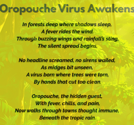 Figure 1. An Oropouche virus (OROV) poem.